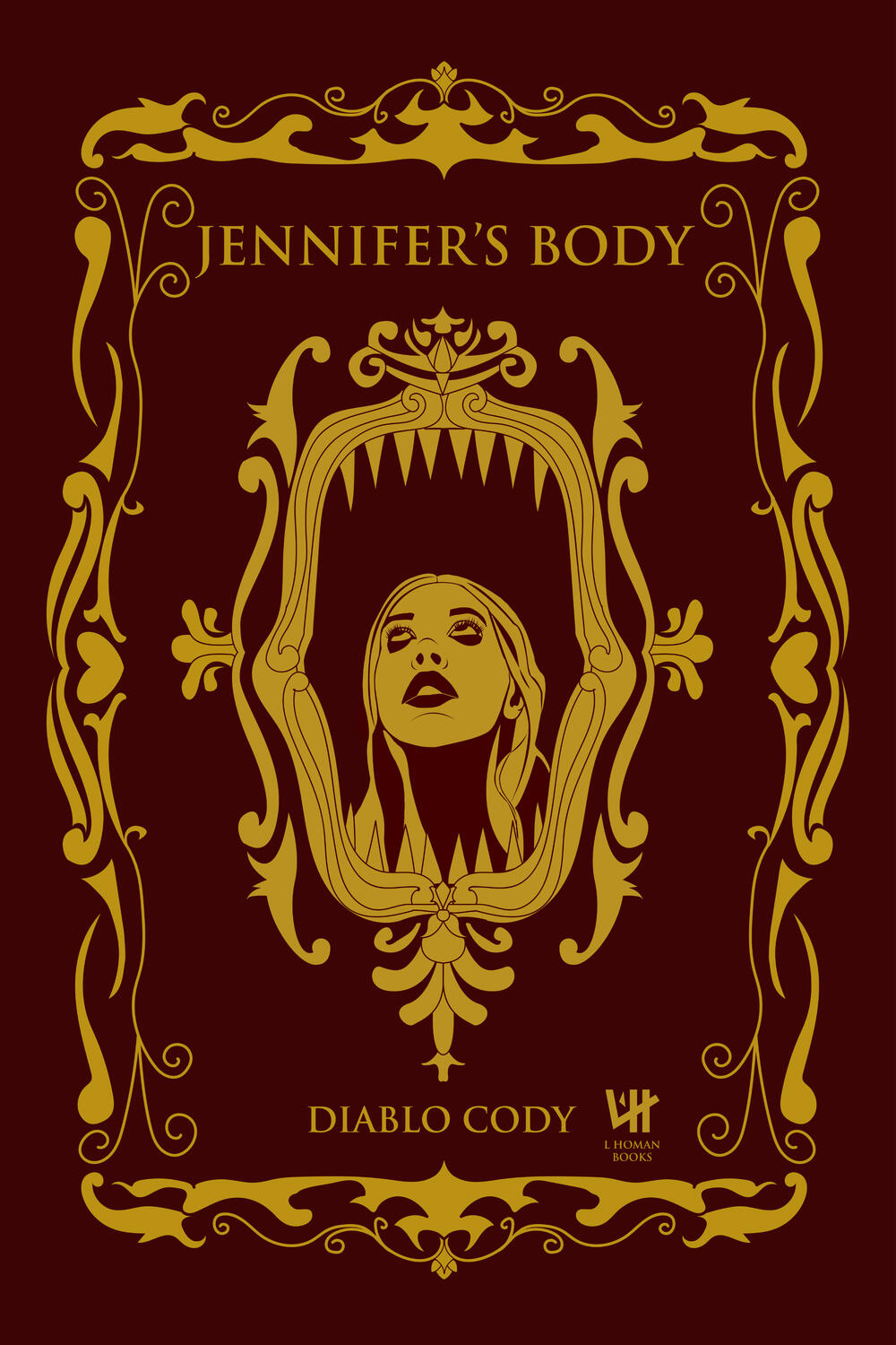 An alternative book cover of the cult classic film “Jennifer’s Body,” stylized as a 1950s gilded hardcover. 11x17 inches, made in Adobe illustrator